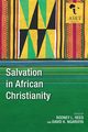 Salvation in African Christianity, 