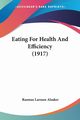 Eating For Health And Efficiency (1917), Alsaker Rasmus Larssen