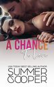 A Chance To Love, Cooper Summer