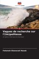 Vagues de recherche sur l'(im)politesse, Ghanavati Nasab Fatemeh