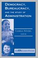 Democracy, Bureaucracy, And The Study Of Administration, Stivers Camilla