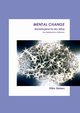 Mental Change, Sieben Silke