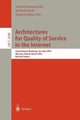 Architectures for Quality of Service in the Internet, 