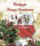 Tradycje Boego Narodzenia w Polsce, Goembiowska Beata