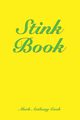 Stink Book, Cook Mark Anthony