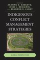 Indigenous Conflict Management Strategies, 