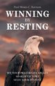 Winning by Resting, Ratnam Paul Moses C.