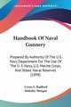 Handbook Of Naval Gunnery, Radford Cyrus S.