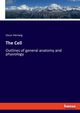 The Cell, Hertwig Oscar