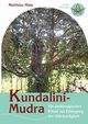 Kundalini-Mudra, Mala Matthias