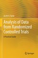 Analysis of Data from Randomized Controlled Trials, Twisk Jos W.R.