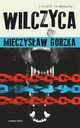 Wilczyca, Gorzka Mieczysaw