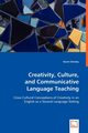 Creativity, Culture, and Communicative Language Teaching, Densky Karen