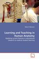 Learning and Teaching in Human Anatomy, MacLaren Robert E