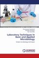 Laboratory Techniques  In Basic and Applied Microbiology, Kakarlapudi Ramaneswari
