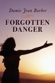 Forgotten Danger, Barber Damie Jean