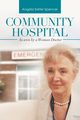 Community Hospital, Spencer Angela Srter