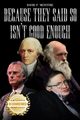 Because They Said So Isn't Good Enough, McIntyre David P