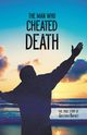 The Man Who Cheated Death, Barnes Guilford