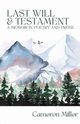 Last Will & Testament, A Memoir in Poetry, Miller Cameron
