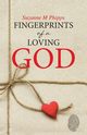 Fingerprints of a Loving God, Phipps Suzanne M