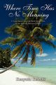 Where Time Has No Meaning, Kelechi Kenyatta