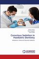 Conscious Sedation in Paediatric Dentistry, Katiyar Ashish