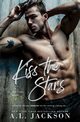 Kiss the Stars, Jackson A.L.