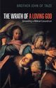 The Wrath of a Loving God, Taize Brother John of