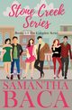 Stone Creek Series, Baca Samantha