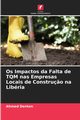 Os Impactos da Falta de TQM nas Empresas Locais de Constru?o na Libria, Denton Ahmed