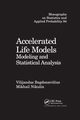 Accelerated Life Models, Bagdonavicius Vilijandas