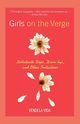 Girls on the Verge, Vida Vendela