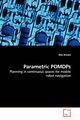Parametric POMDPs, Brooks Alex