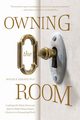 Owning the Room, Gerard Roger A