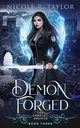 Demon Forged, Taylor Nicole R.