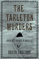 The Tarleton Murders, England Breck
