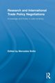 Research and International Trade Policy Negotiations, 