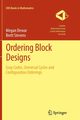 Ordering Block Designs, Dewar Megan
