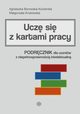 Ucz si z kartami pracy Podrcznik dla uczniw z niepenosprawnoci intelektualn, Borowska-Kociemba Agnieszka, Krukowska Magorzata