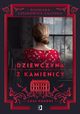 Czas pokory Dziewczyna z kamienicy Tom 3, Leszkowicz-Zaluska Dagmara