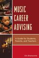 Music Career Advising, Branscome Eric