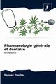Pharmacologie gnrale et dentaire, Prashar Deepak