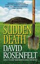 Sudden Death, Rosenfelt David