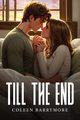 Till the end, Barrymore Coleen