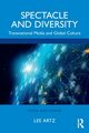 Spectacle and Diversity, Artz Lee