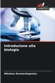Introduzione alla biologia, Konstantopoulos Nikolaos