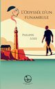 L'Odysse d'un funambule, Loze Philippe