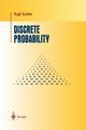 Discrete Probability, Gordon Hugh