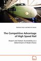 The Competitive Advantage of High Speed Rail, Clever Reinhard